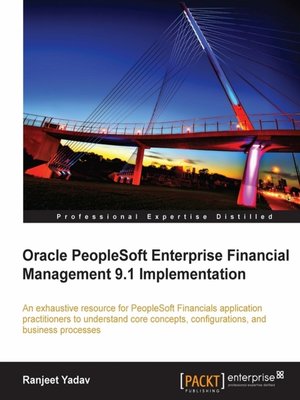 cover image of Oracle PeopleSoft Enterprise Financial Management 9.1 Implementation